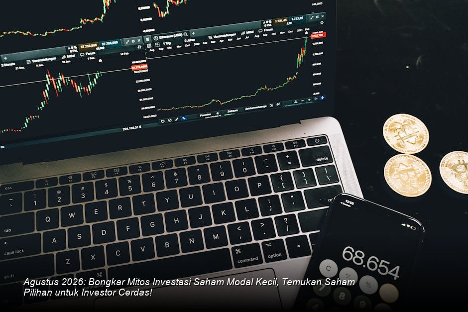 Strategi Jitu Investasi Saham Modal Terbatas di Agustus 2026: Bongkar Mitos, Raih Cuan!